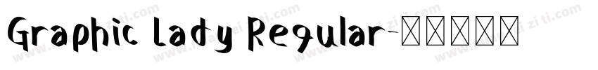 Graphic Lady Regular字体转换